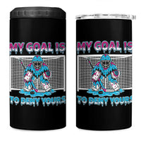 My Goal Is To Deny Yours 4 in 1 Can Cooler Tumbler Goalie Hockey Drip Art Gift - Wonder Print Shop