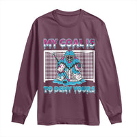 My Goal Is To Deny Yours Long Sleeve Shirt Goalie Hockey Drip Art Gift - Wonder Print Shop