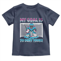 My Goal Is To Deny Yours Toddler T Shirt Goalie Hockey Drip Art Gift - Wonder Print Shop