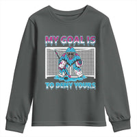 My Goal Is To Deny Yours Youth Sweatshirt Goalie Hockey Drip Art Gift - Wonder Print Shop
