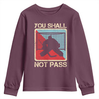 Ice Hockey Goalie Vintage Retro Gift Youth Sweatshirt You Shall Not Pass - Wonder Print Shop