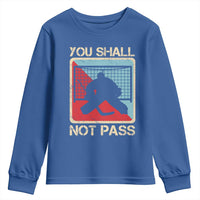 Ice Hockey Goalie Vintage Retro Gift Youth Sweatshirt You Shall Not Pass - Wonder Print Shop