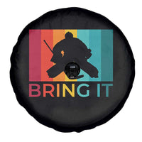 Vintage Ice Hockey Goalie Spare Tire Cover Bring It Quote Gift For Fan - Wonder Print Shop