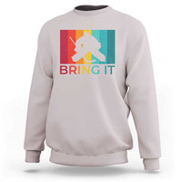 Vintage Ice Hockey Goalie Sweatshirt Bring It Quote Gift For Fan - Wonder Print Shop