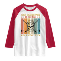 Retro Ice Hockey Player Raglan Shirt Funny Never Underestimate An Old Man - Wonder Print Shop