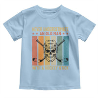 Retro Ice Hockey Player Toddler T Shirt Funny Never Underestimate An Old Man - Wonder Print Shop