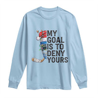 My Goal Is To Deny Yours Long Sleeve Shirt Ice Hockey Helmet Christmas Gift - Wonder Print Shop