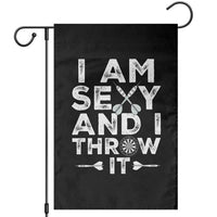 Funny Sexy Dart Player Joke Garden Flag I Am Sexy And I Throw It - Wonder Print Shop