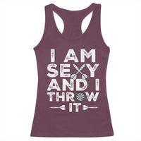 Funny Sexy Dart Player Joke Racerback Tank Top I Am Sexy And I Throw It - Wonder Print Shop