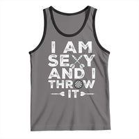 Funny Sexy Dart Player Joke Tank Top I Am Sexy And I Throw It - Wonder Print Shop