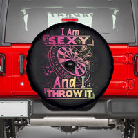 I Am Sexy And I Throw It Spare Tire Cover Sexy Dart Player Gift - Wonder Print Shop