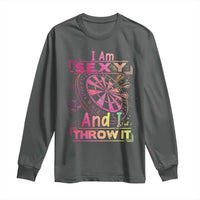 I Am Sexy And I Throw It Long Sleeve Shirt Sexy Dart Player Gift - Wonder Print Shop