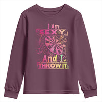 I Am Sexy And I Throw It Youth Sweatshirt Sexy Dart Player Gift - Wonder Print Shop
