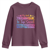My Dart Technique Is Top Secret Youth Sweatshirt Funny Dartist Gift - Wonder Print Shop