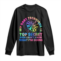 My Dart Technique Is Top Secret Long Sleeve Shirt Vintage Tie Dye Dart Lover - Wonder Print Shop