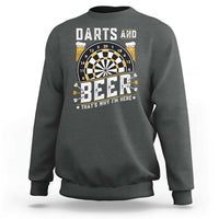 Darts And Beer That Is Why I Am Here Sweatshirt Funny Pub Game Darts Lover Gift - Wonder Print Shop
