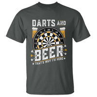 Darts And Beer That Is Why I Am Here T Shirt Funny Pub Game Darts Lover Gift - Wonder Print Shop
