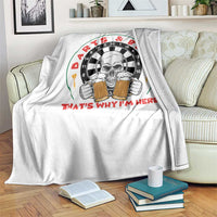Funny Skeleton Darts Player Beer Lover Throw Blanket That Is Why I Am Here - Wonder Print Shop