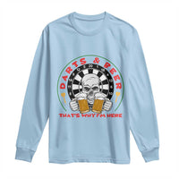 Funny Skeleton Darts Player Beer Lover Long Sleeve Shirt That Is Why I Am Here - Wonder Print Shop