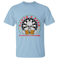 Funny Skeleton Darts Player Beer Lover T Shirt That Is Why I Am Here - Wonder Print Shop