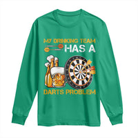 Funny Beer Drinking Darts Problem Long Sleeve Shirt Dart Player Team Gift - Wonder Print Shop