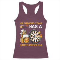 Funny Beer Drinking Darts Problem Racerback Tank Top Dart Player Team Gift - Wonder Print Shop