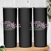 Never Underestimate A Girl With Dart Skinny Tumbler Sports Lover Gift - Wonder Print Shop
