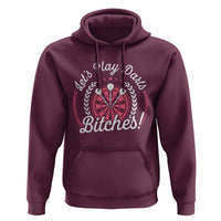Lets Play Darts Bitches Hoodie Funny Female Dartist Gift - Wonder Print Shop