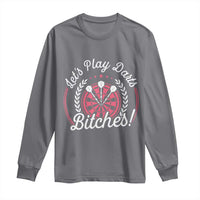 Lets Play Darts Bitches Long Sleeve Shirt Funny Female Dartist Gift - Wonder Print Shop