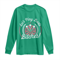 Lets Play Darts Bitches Long Sleeve Shirt Funny Female Dartist Gift - Wonder Print Shop