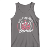 Lets Play Darts Bitches Tank Top Funny Female Dartist Gift - Wonder Print Shop