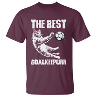 The Best Cat Goalkeeper T Shirt Soccer Player Gift