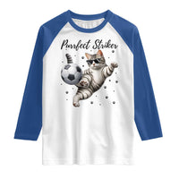 Purrfect Striker Raglan Shirt Funny Cat Soccer Player Gift