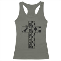 I Can Do All Things Through Soccer Christian Faith Gift Racerback Tank Top