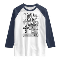 Soccer Christian Gift Raglan Shirt I Can Do All Things Through Christ
