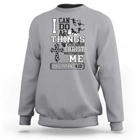 Soccer Christian Gift Sweatshirt I Can Do All Things Through Christ