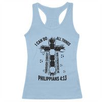 I Can Do All Things Through Christ Racerback Tank Top Christian Soccer Faith