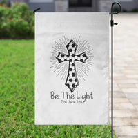 Be The Light Matthew 5 14 Garden Flag Christian Soccer Faith Gift