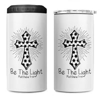 Be The Light Matthew 5 14 4 in 1 Can Cooler Tumbler Christian Soccer Faith Gift