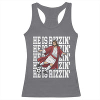 He Is Rizzin Racerback Tank Top Funny Christian Soccer Lover Gift