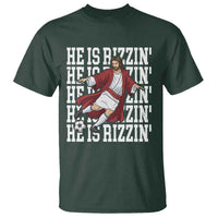 He Is Rizzin T Shirt Funny Christian Soccer Lover Gift