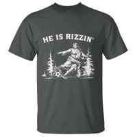 He Is Rizzin T Shirt Christian Soccer Funny Gift For Believers