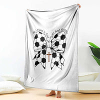 All I Need Is God Faith And Soccer Throw Blanket Christian Gift