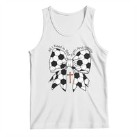 All I Need Is God Faith And Soccer Tank Top Christian Gift