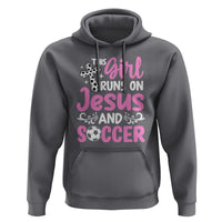 This Girl Runs On Jesus And Soccer Hoodie Christian Soccer Mom
