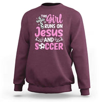 This Girl Runs On Jesus And Soccer Sweatshirt Christian Soccer Mom