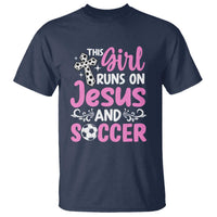 This Girl Runs On Jesus And Soccer T Shirt Christian Soccer Mom