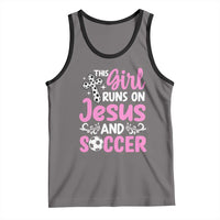 This Girl Runs On Jesus And Soccer Tank Top Christian Soccer Mom
