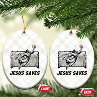 Jesus Saves Ceramic Ornament Funny Christian Soccer Goalie
