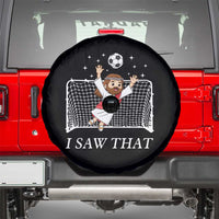 I Saw That Spare Tire Cover Funny Jesus Goalie Soccer Player